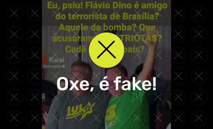 Fake sobre Flavio Dino - É fake! Flávio Dino não tirou foto com suspeito de terrorismo em Brasília