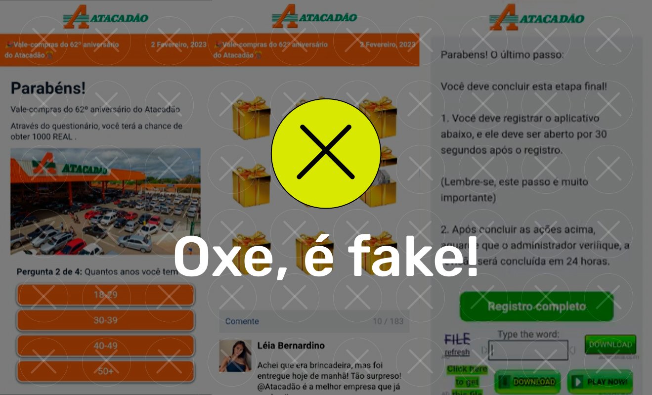 É fake! Atacadão não distribui vale-compras por WhatsApp | Agência Tatu ...